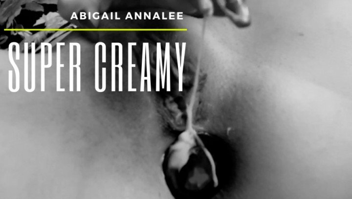 Abigail Annalee Super Creamy