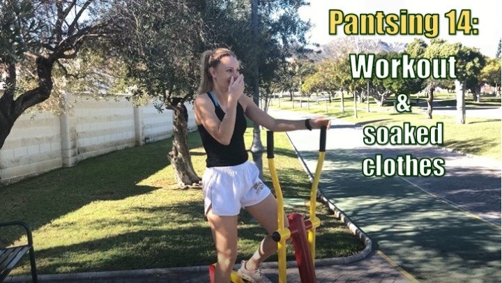 Iviroses Pantsing 14 Workout And Soaked Clothes