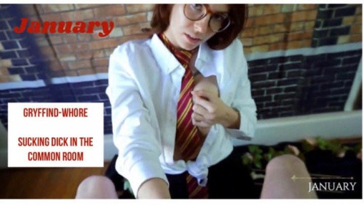 Januaryj Gryffind Whore Suck And Facial