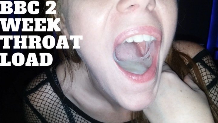 Kimswallows Bbc 2 Week Throat Load