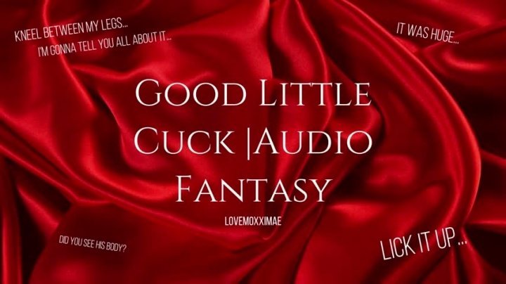 Lovemoxximae Cuckold Husband Fantasy Audio Only