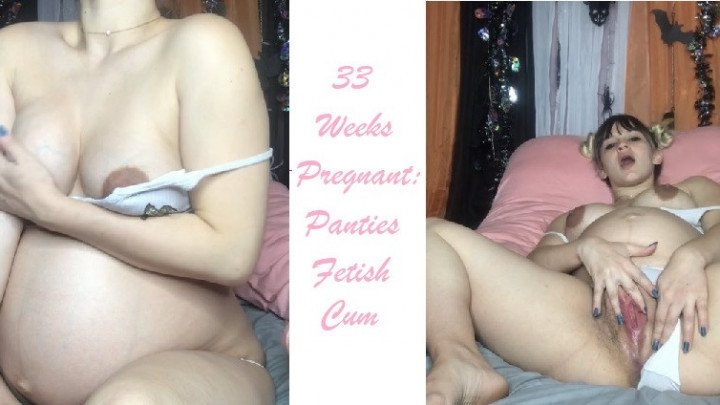 Marilyn Mae 33Weekspregnant Panties Fetish Cum