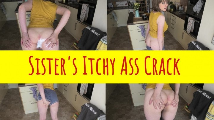 Sydney Harwin Sisters Itchy Ass Crack
