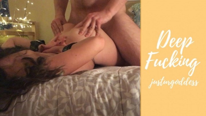 Justurgoddess Deep Fucking By Justurgoddess